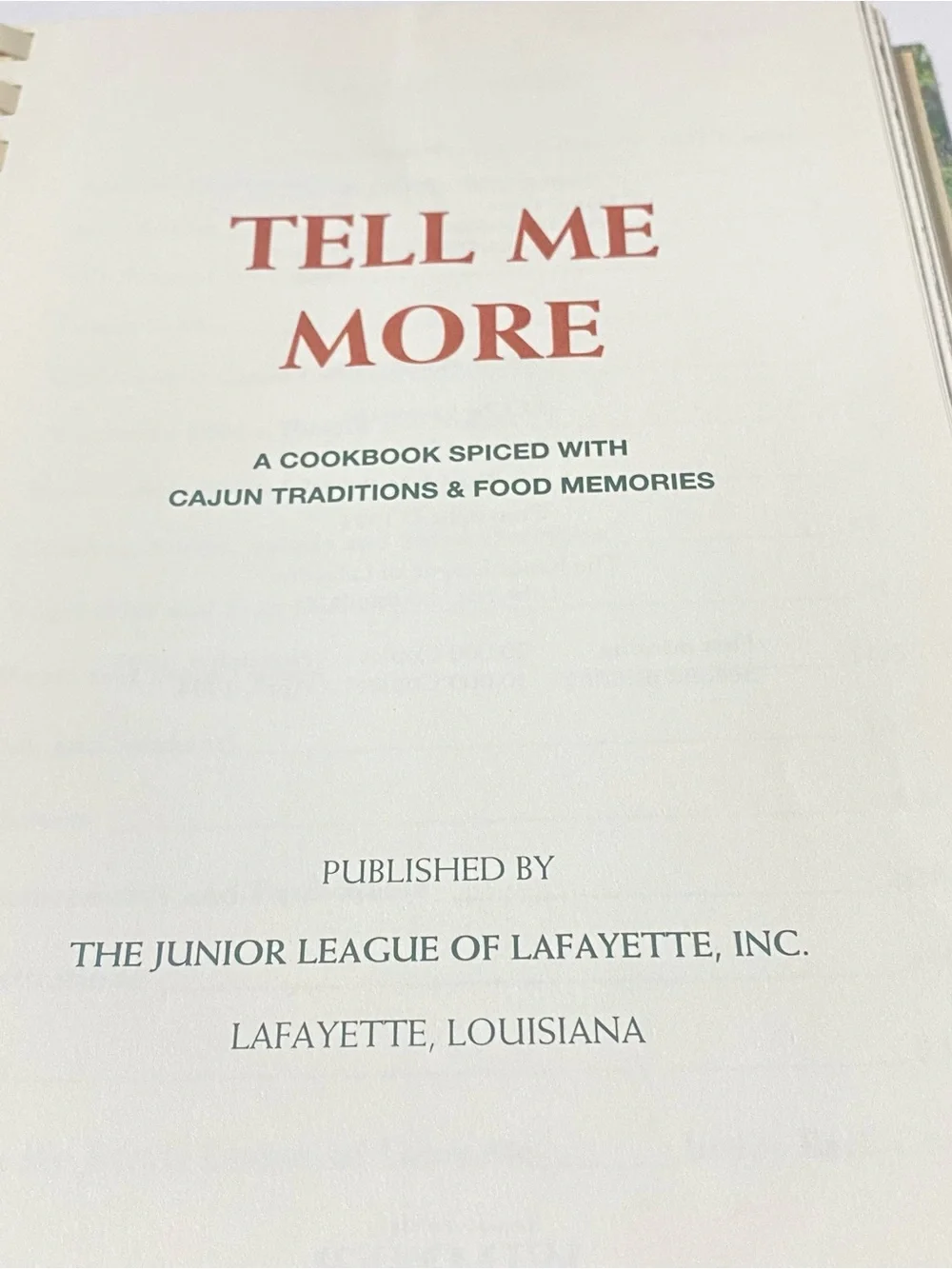 Tell Me More Cajun Cookbook Junior League Lafayette, LA 1993 Spiral Community